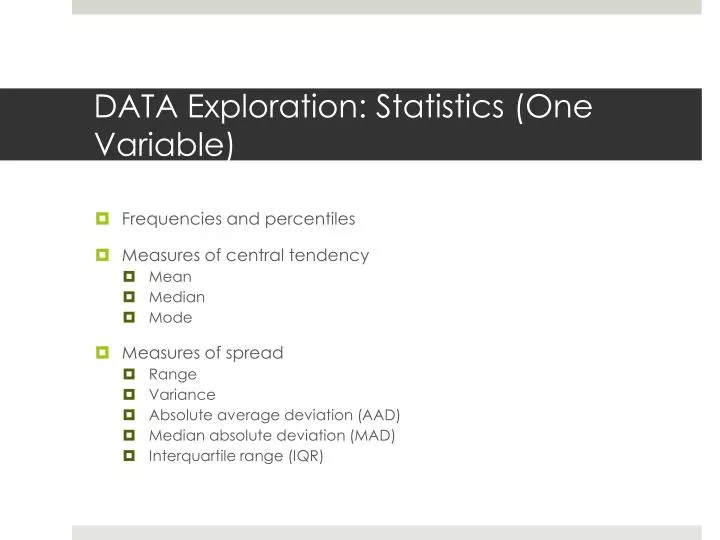 data exploration statistics one variable