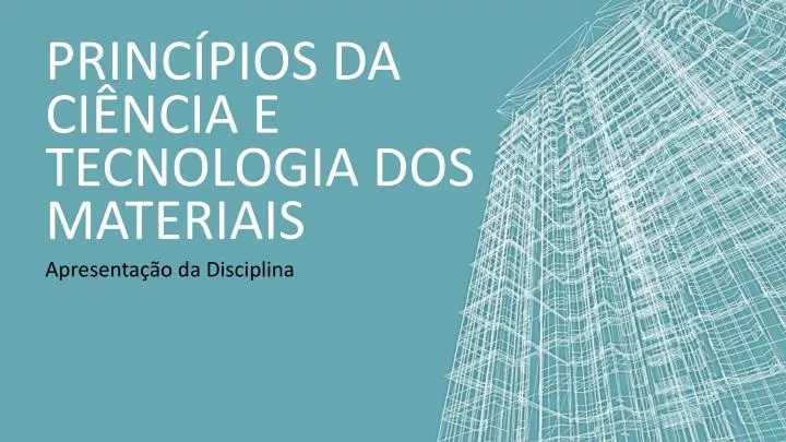 princ pios da ci ncia e tecnologia dos materiais