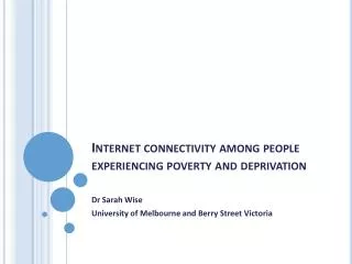 Internet connectivity among people experiencing poverty and deprivation