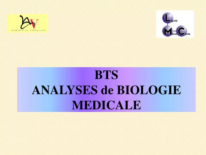 bts analyses de biologie medicale