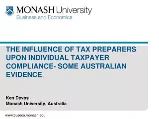 THE INFLUENCE OF TAX PREPARERS UPON INDIVIDUAL TAXPAYER COMPLIANCE- SOME AUSTRALIAN EVIDENCE