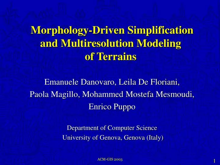 morphology driven simplification and multiresolution modeling of terrains