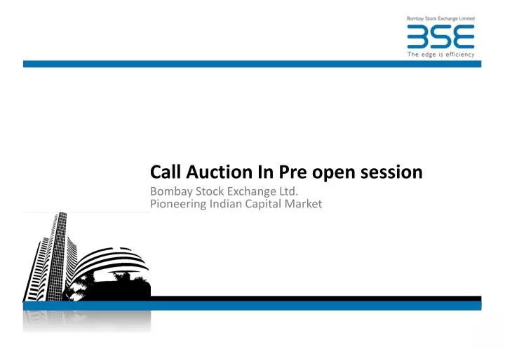 call auction in pre open session