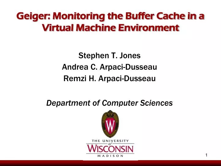 geiger monitoring the buffer cache in a virtual machine environment