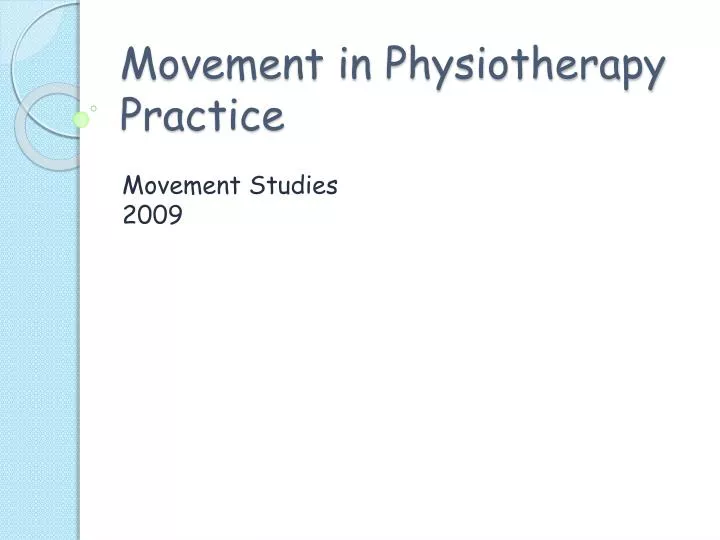 movement in physiotherapy practice