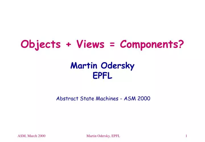 objects views components martin odersky epfl