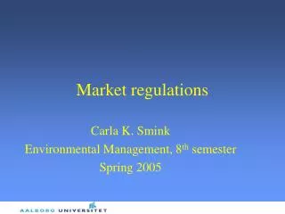 Market regulations