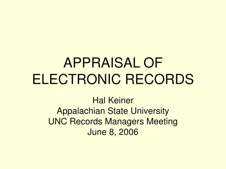 appraisal of electronic records