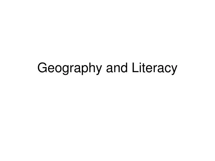 geography and literacy