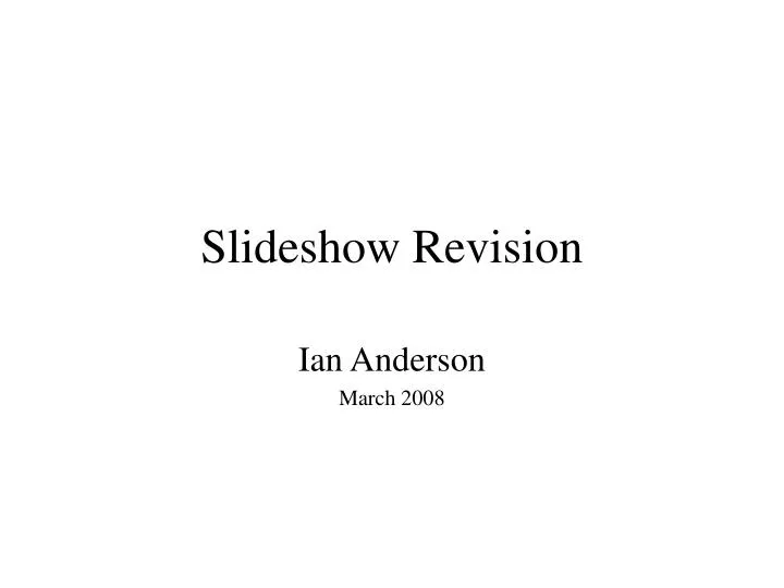 slideshow revision
