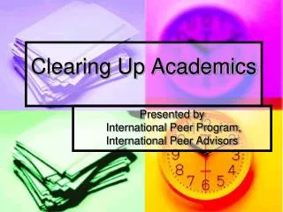 Clearing Up Academics