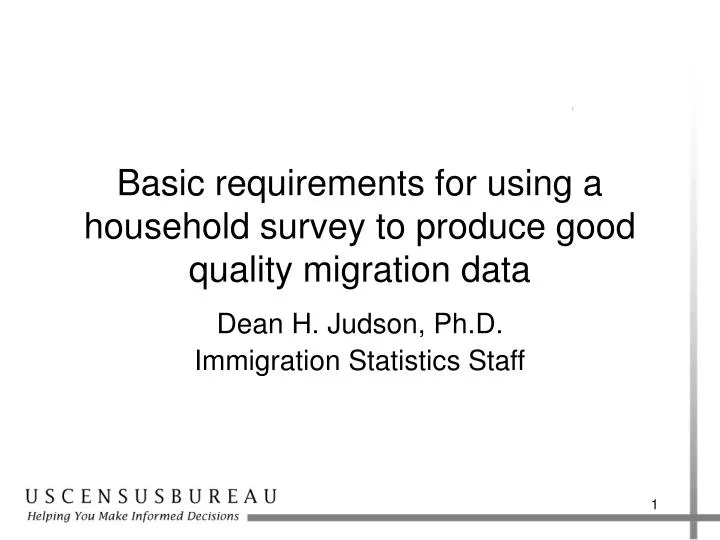 basic requirements for using a household survey to produce good quality migration data