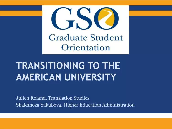 transitioning to the american university