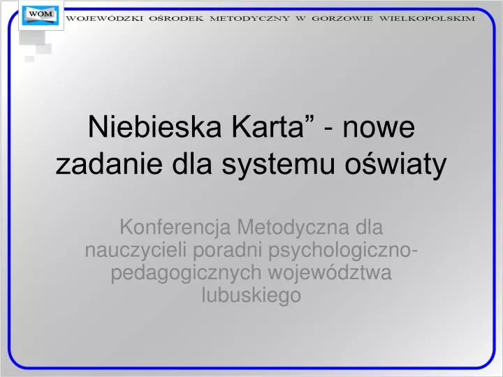 niebieska karta nowe zadanie dla systemu o wiaty