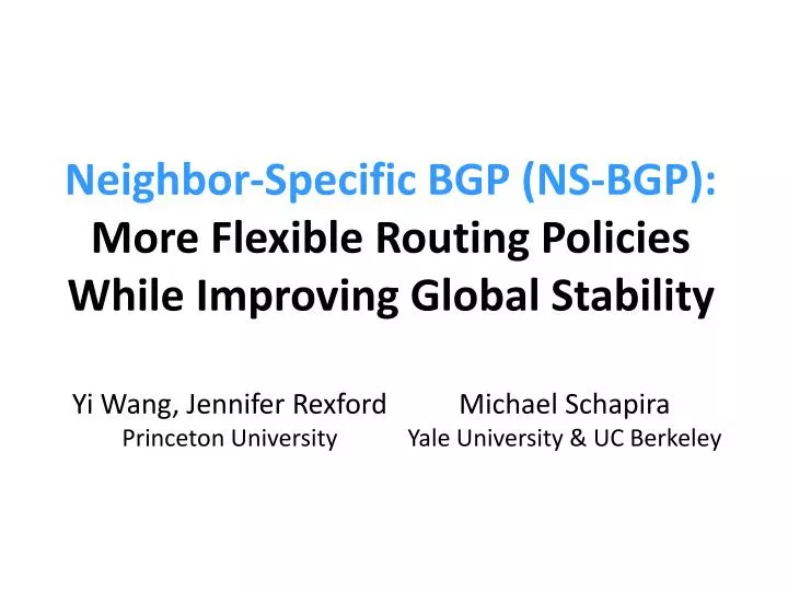 neighbor specific bgp ns bgp more flexible routing policies while improving global stability
