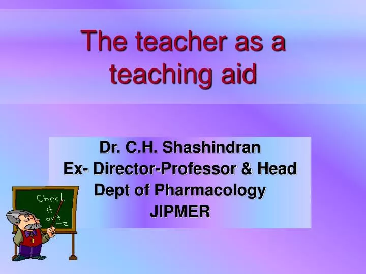 the teacher as a teaching aid
