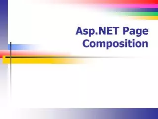 Asp.NET Page Composition