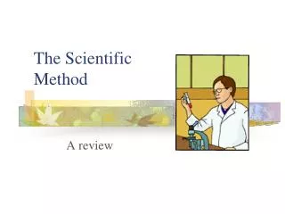 The Scientific Method