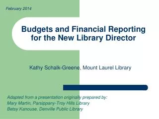 Budgets and Financial Reporting for the New Library Director