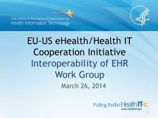 eu us ehealth health it cooperation initiative interoperability of ehr work group