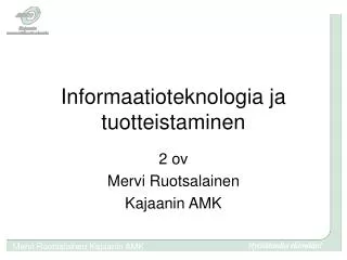 informaatioteknologia ja tuotteistaminen