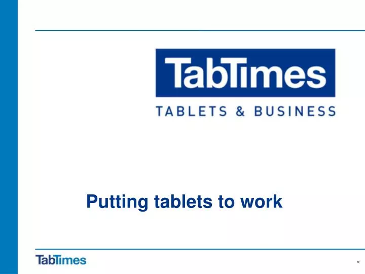 tablets for business and the business of tablets