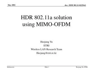 HDR 802.11a solution using MIMO-OFDM