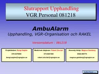 slutrapport upphandling vgr personal 081218