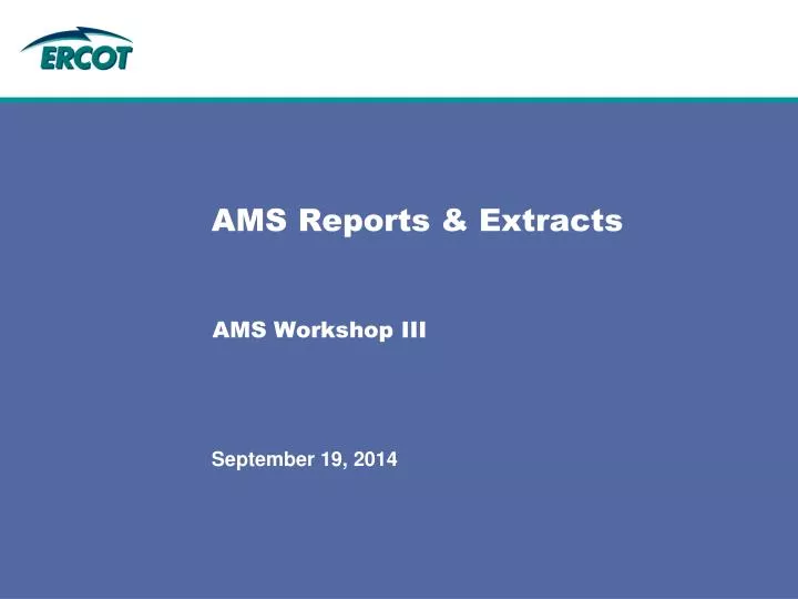ams reports extracts