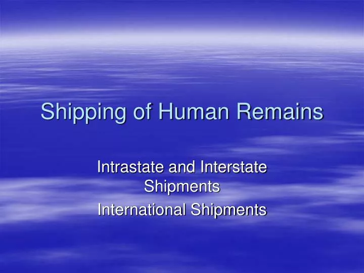 shipping of human remains