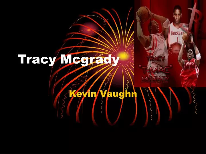 tracy mcgrady