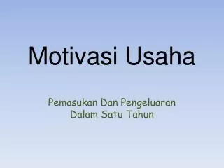 motivasi usaha
