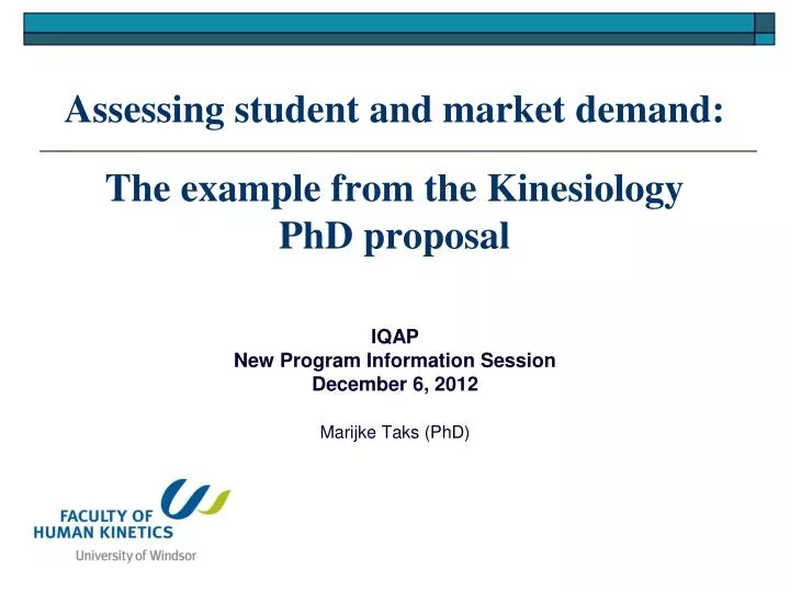 assessing student and market demand the example from the kinesiology phd proposal