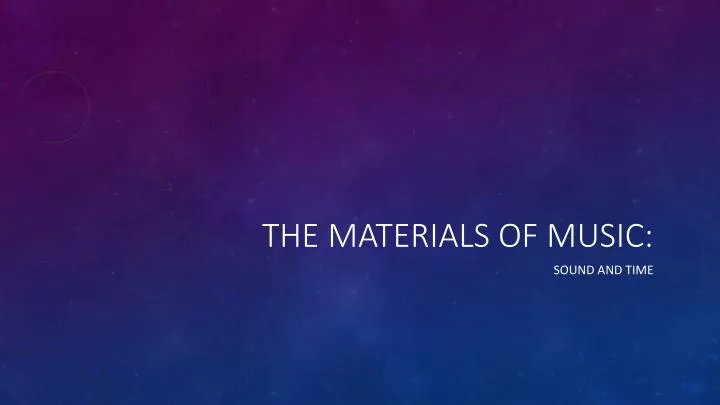 the materials of music
