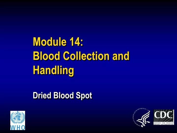 module 14 blood collection and handling dried blood spot