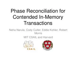 Phase Reconciliation for Contended In-Memory Transactions