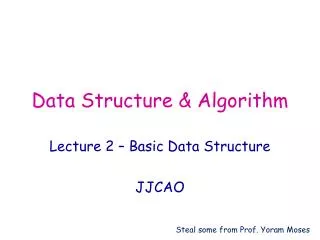 Data Structure &amp; Algorithm