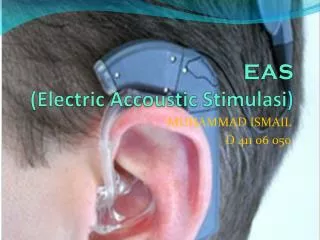 eas electric accoustic stimulasi