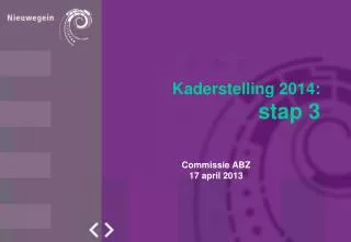 kaderstelling 2014 stap 3