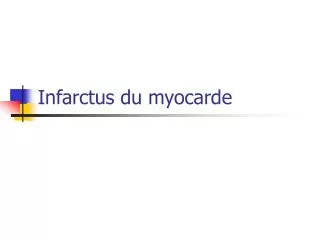 infarctus du myocarde