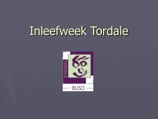 inleefweek tordale