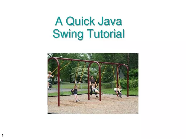 a quick java swing tutorial