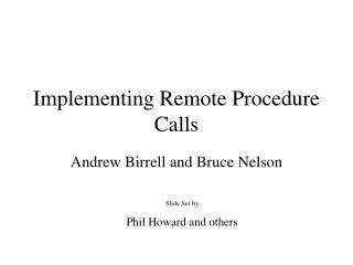 Implementing Remote Procedure Calls