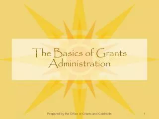 The Basics of Grants Administration