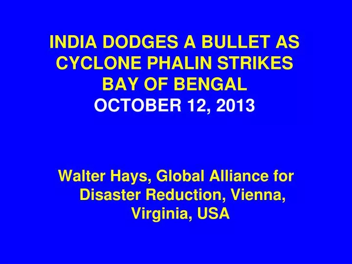 india dodges a bullet as cyclone phalin strikes bay of bengal october 12 2013