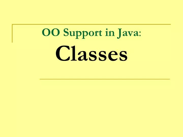 oo support in java classes