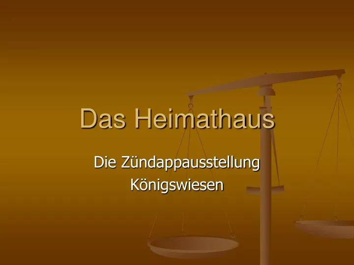 das heimathaus