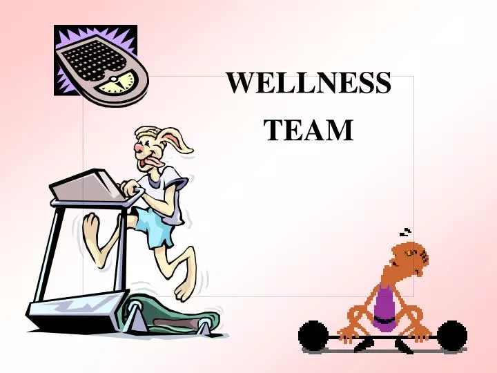 wellness team