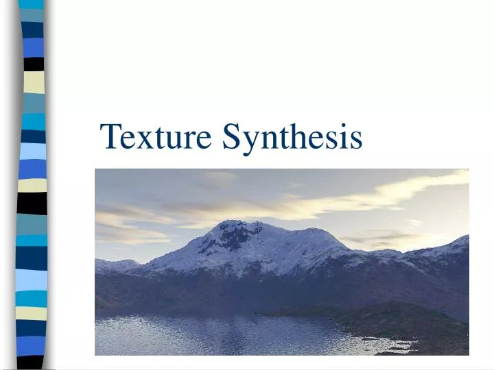 texture synthesis