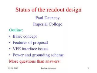 Status of the readout design